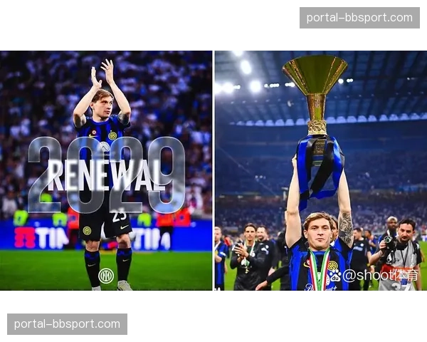 官方：国际米兰与中场核心巴雷拉完成续约，新合同至2030年