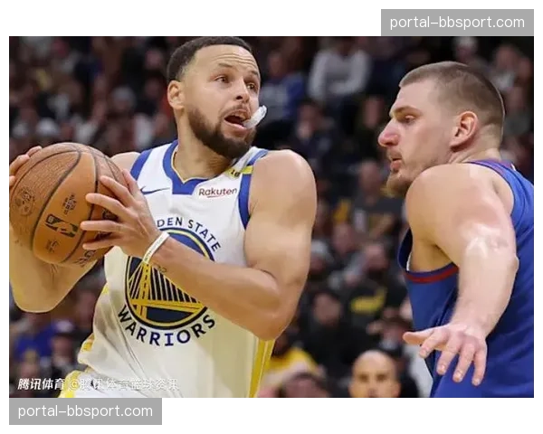 勇士客战掘金前瞻：库里与约基奇的MVP级对话将决定西部头名归属
